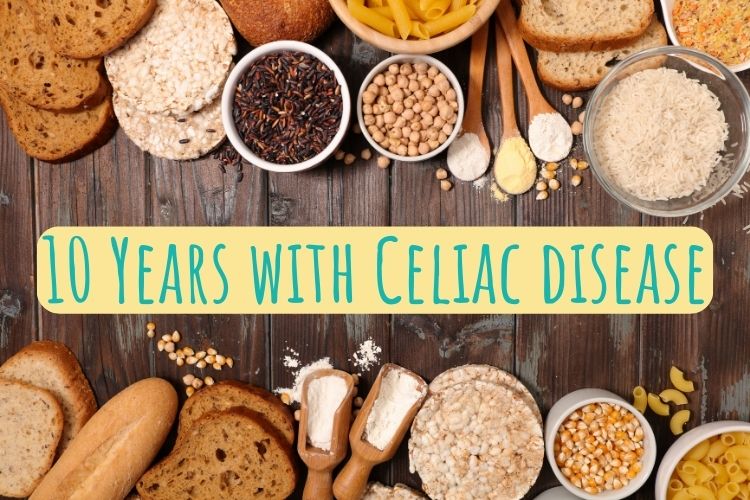10 years of Living with Celiac Disease